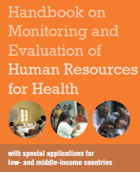 Handbook on M&E for HRH © WHO Handbook on M&E for HRH © WHO